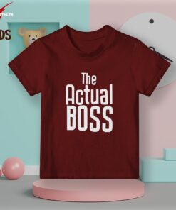 Actual boss kids Maroon t-shirt