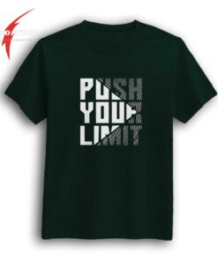 Push your limit bottle green t-shirt