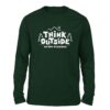 Think outside Bottle Green color Full Sleeve t-shirt