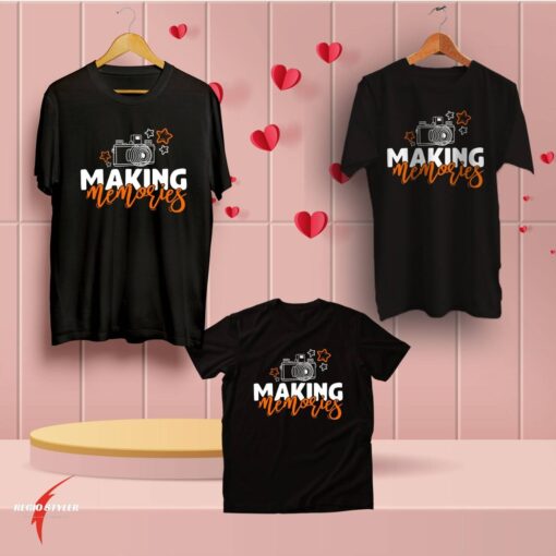 Making Memories family matching t shirt