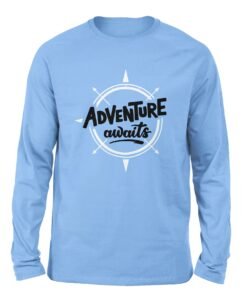 Adventure Awaits Sky blue color full sleeve t-shirt