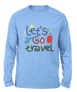 Let's go travel Sky blue color full sleeve t-shirt
