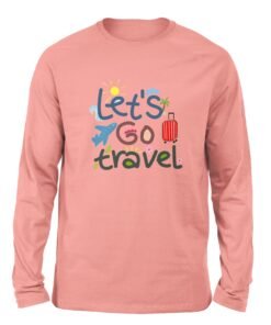 Let's go travel Pink color long sleeve t-shirt