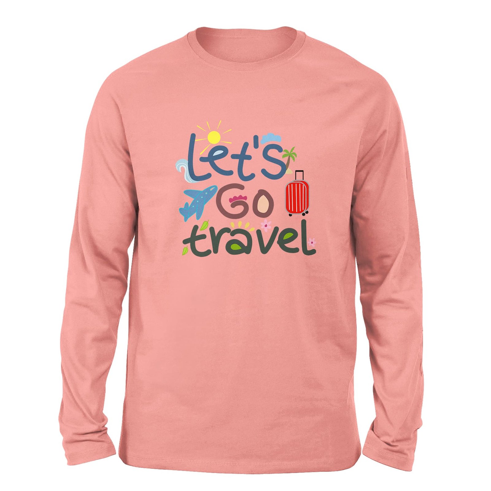 Let's go travel Pink color long sleeve t-shirt