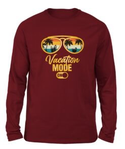 Vacation Mode On Sunglass theme Maroon color full sleeve t-shirt