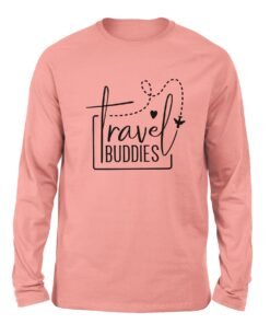 Travel Buddies Pink color long sleeve t-shirt