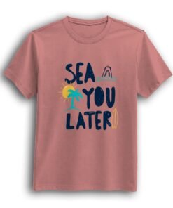 Sea You Later salmon pink half sleeve t-shirt