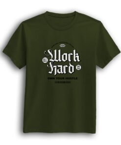 Work hard success will follow Olive color t-shirt